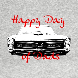 Father's Day 1960s classic American muscle car Day of Dads T-Shirt